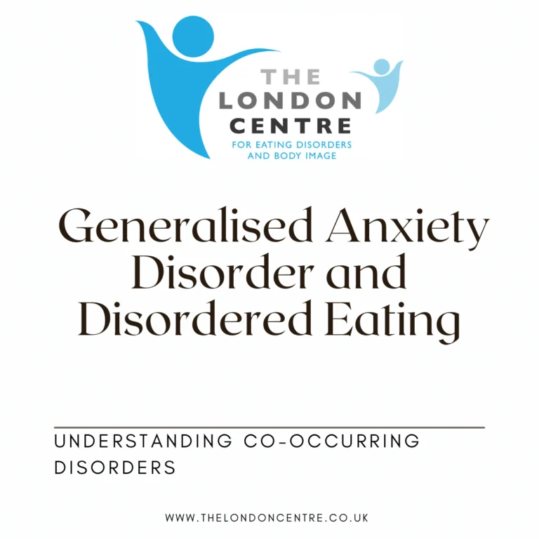 Understanding Co-Occurring Disorders: Generalised Anxiety Disorder and Disordered Eating